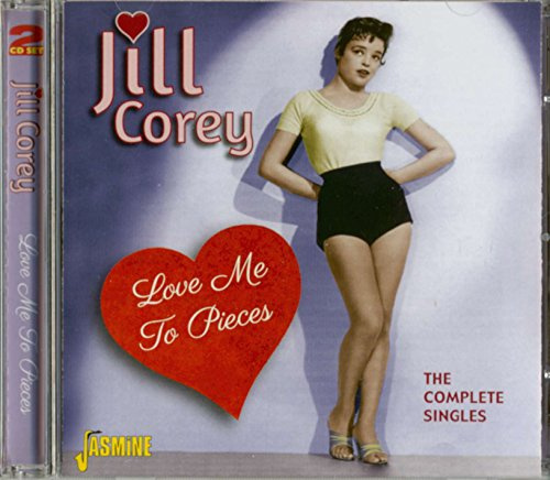 Love Me To Pieces - The Complete Singles [ORIGINAL RECORDINGS REMASTERED] 2CD SET