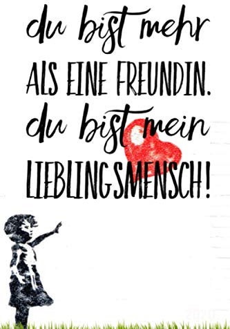 Du bist mehr als eine Freundin. Du bist mein Lieblingsmensch: Wochenkalender 2021 A5 - 365 Tage planen, notieren und erledigen. Struktur & Produktivität / Notizbereiche / Jan - Dez
