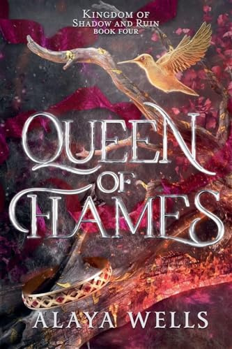 Queen of Flames (Kingdom of Shadow & Ruin, Band 4)