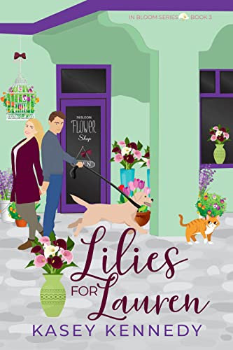 Lilies for Lauren (In Bloom Book 3) (English Edition)