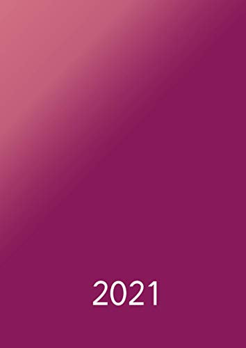 Kalender 2021 A4 - 1 Seite / Tag: Großer und dicker Planner, Timer, Tagebuch und Tageskalender (Kalenderbuch pink)