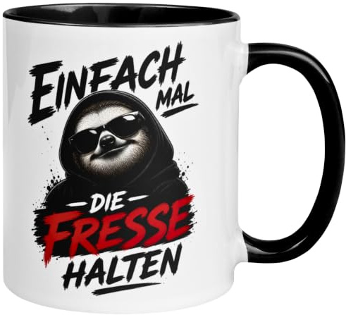 Faultier Tasse | Einfach mal die Fresse halten | Morgenmuffel Kaffeetasse