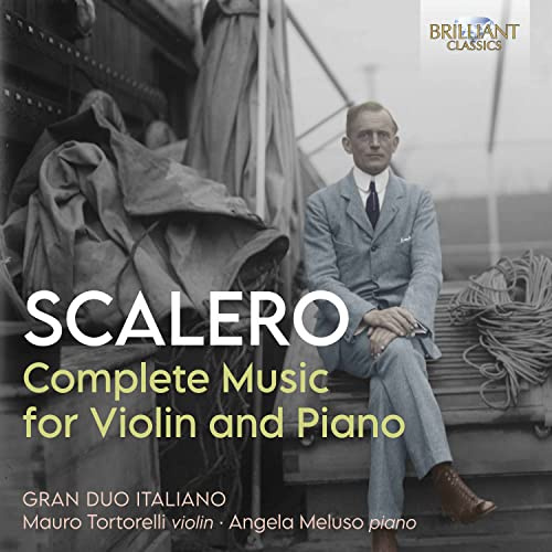 Scalero:Complete Music for Violin and Piano