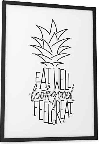 Papierschmiede® Typografie Poster, DIN A3 (30x42 cm), Wanddeko Wohnzimmer, Esszimmer, Küche, schwarz-weiß Bild mit Spruch OHNE Rahmen, Ananas - Eat Well Look Good Feel Great