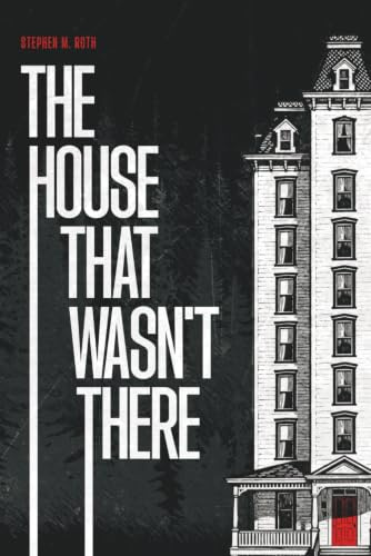 The House That Wasn't There