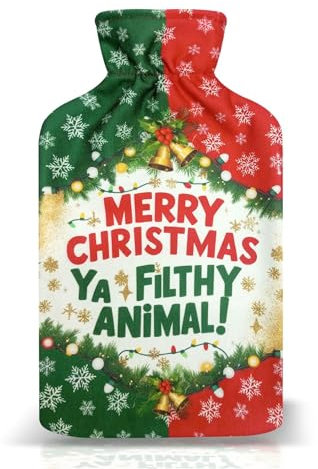 A2Z Hot Water Bottles Xmas Novelty Merry Christmas Ya Filthy Animal Fleece Cover 2 Liter Durable Leak Proof Rubber Bottle Pain Relief Cosy Nights Neck Back Shoulder Warmer Sofa Bedtime Heat Theraphy