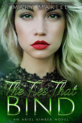The Ties That Bind (An Ariel Kimber Novel Book 4) (English Edition)