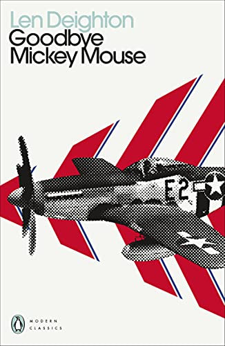 Goodbye Mickey Mouse (Penguin Modern Classics)