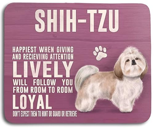 The Original Metal Sign Mouse Mat - Dog Characteristics: Shih Tzu
