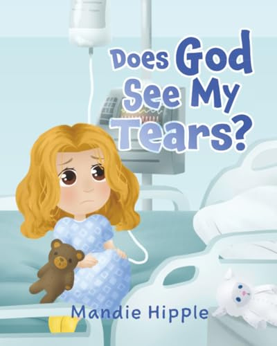 Does God See My Tears?
