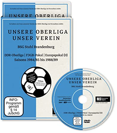 UNSERE OBERLIGA-UNSER VEREIN - BSG Stahl Brandenburg; DDR-Oberliga, FDGB-Pokal und Europapokal-Heimspiele, Saisons 1984/85 bis 1988/89