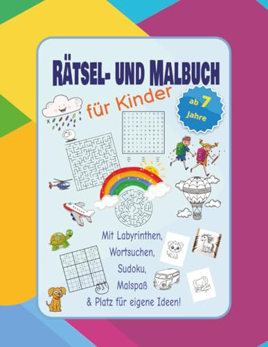 Rätsel- und Malbuch: Rätsel- und Malbuch für Kinder mit Labyrinthe, Wortsuchen, Sudoku, Motiven zum Ausmalen, Notes/110 Seiten/8,5x11 Zoll/Rätselspaß und Bilder zum Ausmalen/Geschenk