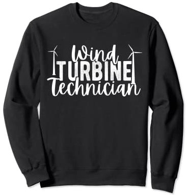 Wind Turbine Technician - Windmill Technician Outfit Sweatshirt