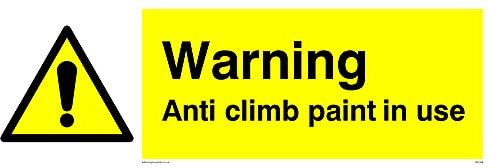 Pack of five - Warning Anti Climb Paint In Use Sign - 300x100mm - L31