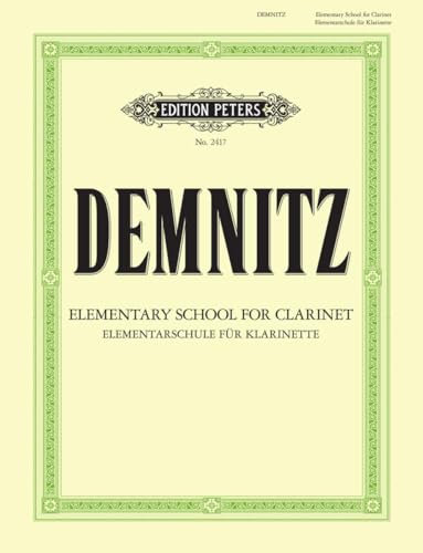 Elementarschule für Klarinette: Elementary School for Clarinet (Edition Peters)