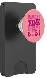 I Wear Pink for My Bibi Brustkrebs-Bewusstsein für Kinder PopSockets PopWallet für MagSafe