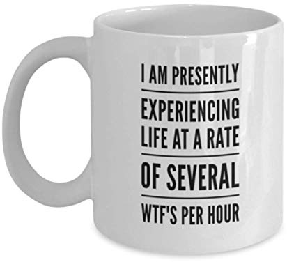 Kaffeebecher Systemrelevante Arbeitskräfte – Ich Erlebe Das Leben Derzeit Mit Einer Geschwindigkeit Von Mehreren WTF-Momenten Pro Stunde. Bürotasse Kaffeetasse Retro Keramik-Tasse Für 330ML