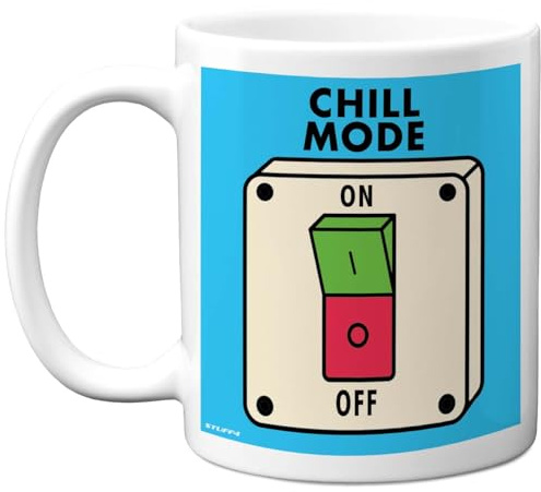 Stuff4 Funny Birthday Mug for Women and Men, Chill Mode | Novelty Birthday Mugs Present Gifts for Colleague Friend Family, 11oz Ceramic Coffee Humour Joke Banter Cup