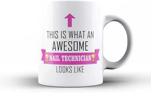 This is What an Awesome Nail Technician Looks Like, Thank You Gift Mug - Funny Tea Coffee Cup w Pink Ribbon Design - Best Gift Idea for Nail Artists and Nail Technicians