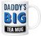 Mug Monster - Daddy's Big Tea Mug, Father's Day Gift, Birthday Present for Daddy, Giant Mugs for Men, Huge Cup for Hot Drinks, Oversized Tea Cup, Extra Large Ceramic Gift