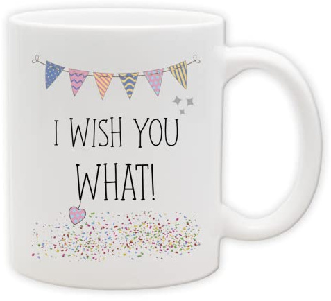 Tasse - Becher mit Spruch und Partysymbolen - lustige denglische und engleutsche Statements als Geschenk (Innen & Henkel Weiss, I wish you what!)