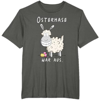 Osterhase War Aus I Osterlamm Schaf Ostern Sprüche Fun T-Shirt