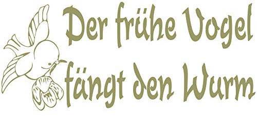 wall-refine WS-00161 | DER FRÜHE Vogel FÄNGT DEN Wurm | 140 x 58 cm, Gold, seidenmatt, Wandtattoo Wandaufkleber in Premium Qualität, Wanddeko Deko lustig Spruch Motivation Büro