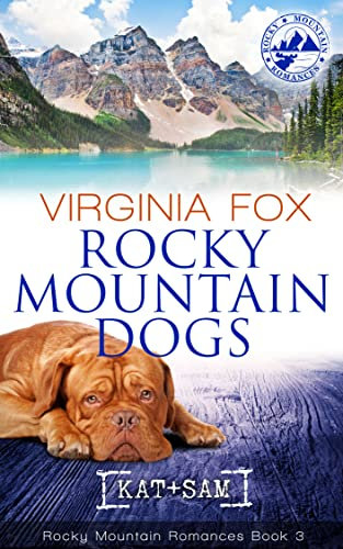 Rocky Mountain Dogs (Rocky Mountain Romances, Book 3) (English Edition)