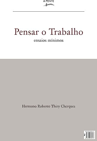 Pensar o Trabalho: Ensaios Mínimos (Portuguese Edition)