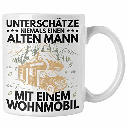 Trendation - Unterschätze Niemals Einen Alten Mannin Einem Wohnmobil Tasse Geschenk Camper Wohnmobilfahrer Geschenkidee Lustig (Weiß)