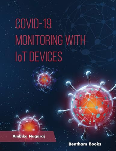 COVID 19 – Monitoring with IoT Devices (English Edition)