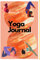 Yoga Journal: Mind, Body & Spirit