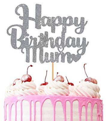 Happy Birthday Mum Cake Topper Glitter Party Favour Party Decoration Cake Toppers (SILVER)