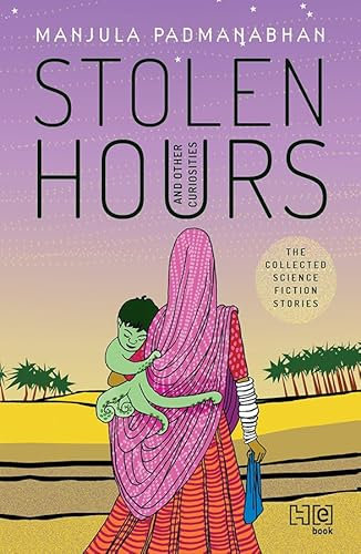 Stolen Hours and Other Curiosities (English Edition)