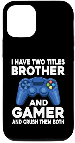 Hülle für iPhone 12/12 Pro I Have Two Titles Brother And Gamer Videospiele Game Boy