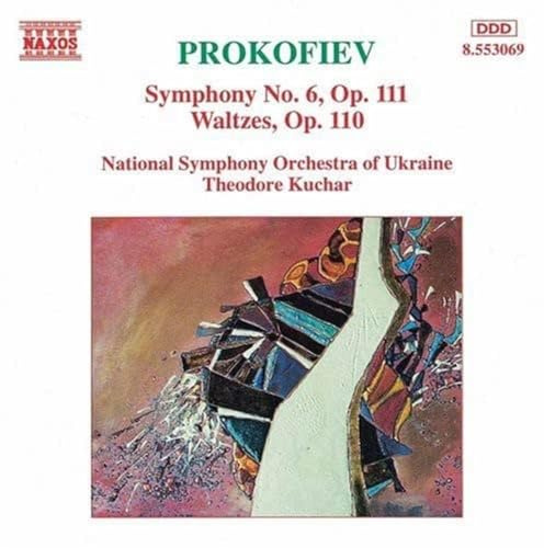 Prokofiev: Symphony 6 / Waltzes Op.110
