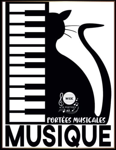 CAHIER PARTITION: Cahier de Musique et de Chant | 6 Grosses Portées et Grands Carreaux Séyès | Carnet Grand Format A4 | Enfant & Débutant