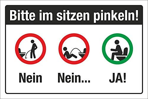 Schild Bitte im sitzen pinkeln WC Toilette 3 mm Alu-Verbund 300 x 200 mm