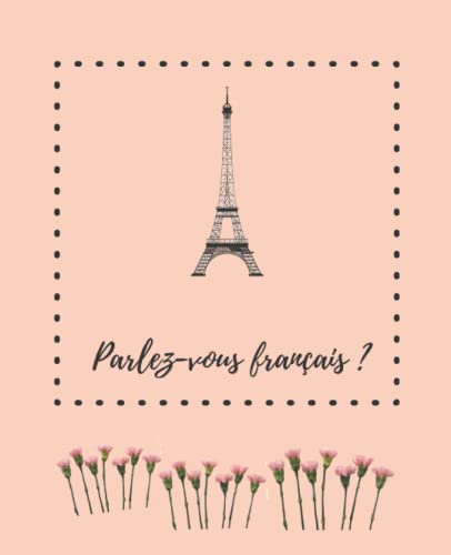 French notebook Parlez-vous français ? Cahier de français - carnet de français - French class notebook
