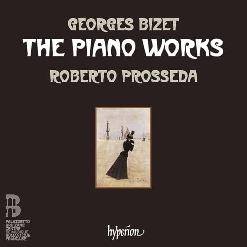 Bizet: The Piano Works