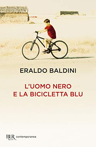 L'uomo nero e la bicicletta blu (Italian Edition)