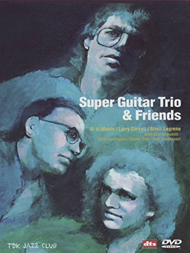The Super Guitar Trio & Friends