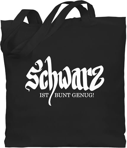 Baumwolltasche - Nerd Geschenke - Schwarz ist bunt genug - Unisize - Schwarz - stoffbeutel baumwolle mit spruch stofftasche lustige sprüche sprueche gothic beutel beutel+mit+sprüchen+lustig
