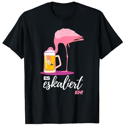 Es Eskaliert Eh Lustiger Spruch Festival Party Disko Shirt T-Shirt