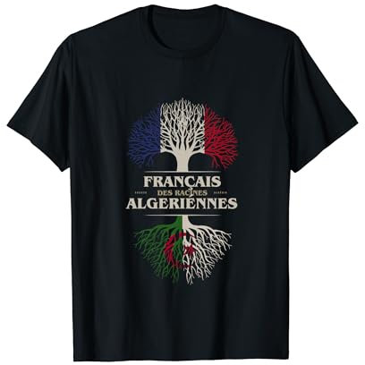 Français Des Racines Algériennes Arbre Vie Algérie Drapeau T-Shirt