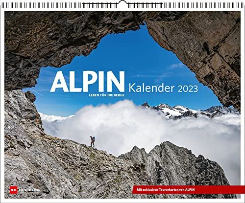 Alpin - Leben für die Berge - Kalender 2023 - Delius-Klasing-Verlag - Wandkalender mit atemberaubenden Gebirgslandschaften - 56 cm x 45,5 cm