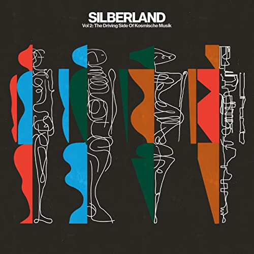 Silberland 02 - the Driving Side of Kosmische Musik (1974-1984)