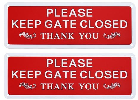 Be In Your Mind Lot de 2 panneaux d'avertissement « Please Keep Gate Closed » en alliage d'aluminium - Accessoires pour clôtures en bois - 25 x 9 x 0,1 cm