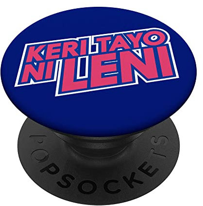 LabanLeni2022 Keri Tayo Ni Leni Robredo für Präsidenten PopSockets mit austauschbarem PopGrip
