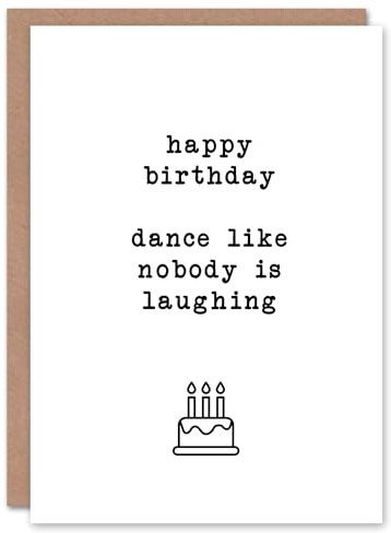 Artery8 Dance Like Nobody Is Looking Modern Simple Birthday Card